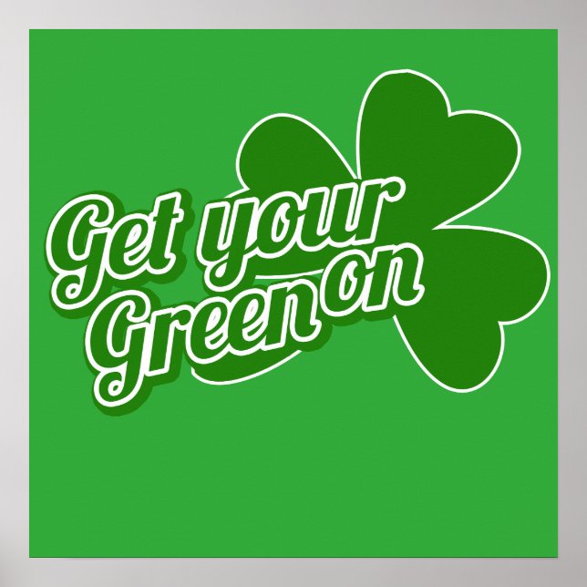 Affiche Mettez votre vert sur (Devant)