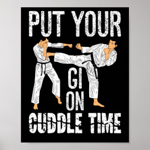 Affiche Mettez-vous dessus C'est le temps des câlins Jiu J