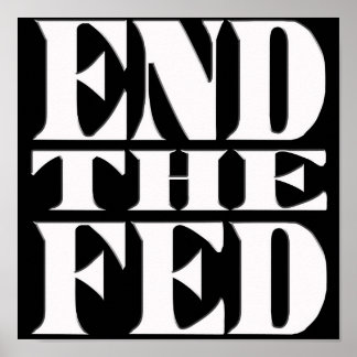Affiche Mettre fin à la Fed
