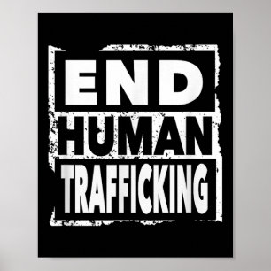 Affiche Mettre fin à la traite des êtres humains Sauver le