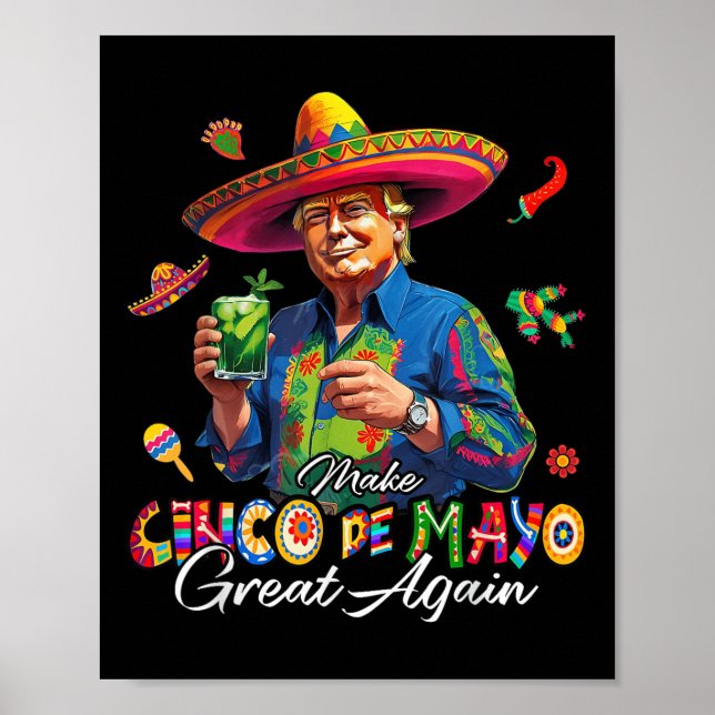 Affiche Mexicain Rendre Cinco De Mayo Grande Encore Drôle  (Devant)