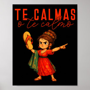 Affiche Mexicain Te Calmas O Te Calmo Espagnol Mère Maman