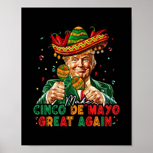 Affiche Mexican Make Cinco De Mayo Great Again Funny Trump (Devant)