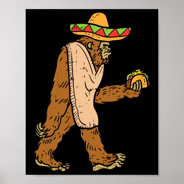 Affiche Mexique Bigfoot Sombrero Taco El Squatcho Fun Cinc (Devant)