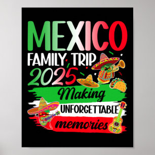 Affiche Mexique Famille Voyage 2025 Faire des souvenirs Me