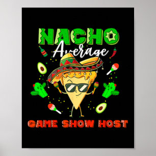 Affiche Mexique Nacho Moyenne Game Show Hôte