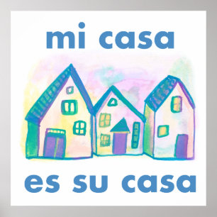Affiche Mi Casa Es Su Casa Maisons Colorées Imprimer