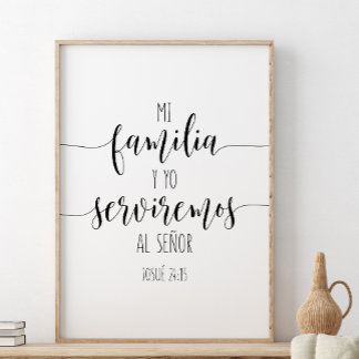 Affiche Mi Familia Y Yo Serviremos Al Señor, Josué 24:15