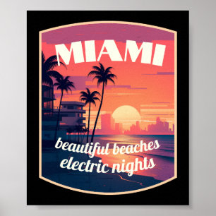 Affiche Miami : belles plages, nuits électriques