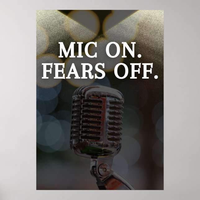 Affiche Mic on. Fears off. Ispiration (Devant)