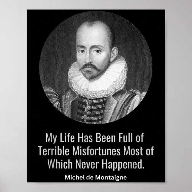 Affiche Michel De Montaigne Citation Philosophages Sages P (Devant)