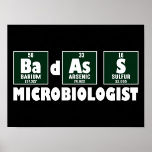 Affiche Microbiologiste drôle de Badass