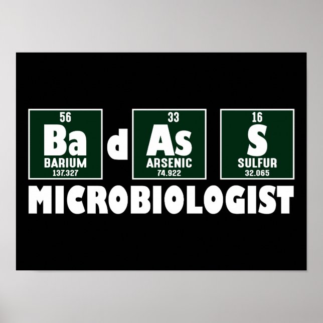 Affiche Microbiologiste drôle de Badass (Devant)