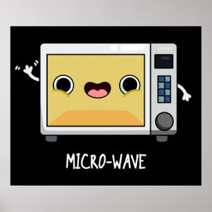 Affiche Microwave Funny Pun Dark BG