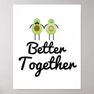 Affiche Mieux ensemble Avocado couple