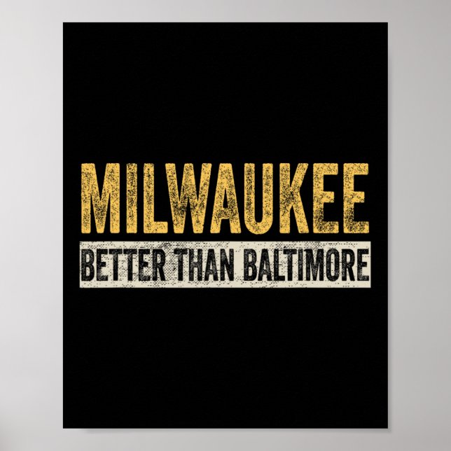 Affiche Mieux que Baltimore Funny Trump Horrible City (Devant)