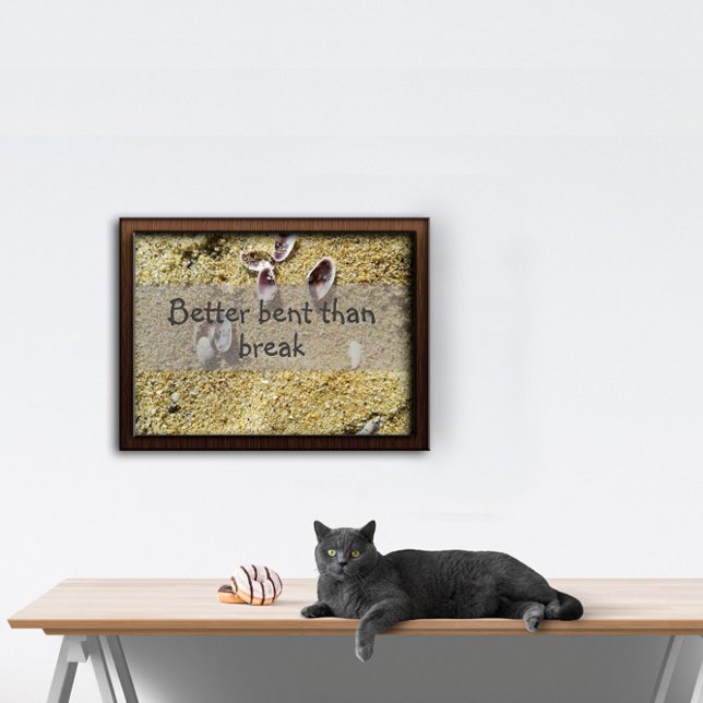 Affiche Mieux vaut plier que casser la sagesse en disant a (Créateur téléchargé)