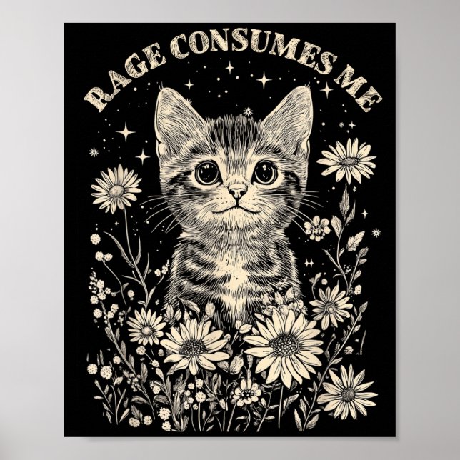Affiche Mignon chat rage consomme drôle sarcasm chaton Mig (Devant)