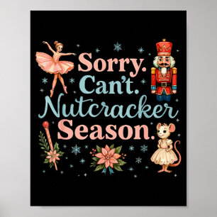 Affiche Mignon Désolé ne peut pas Costume de saison de Cas