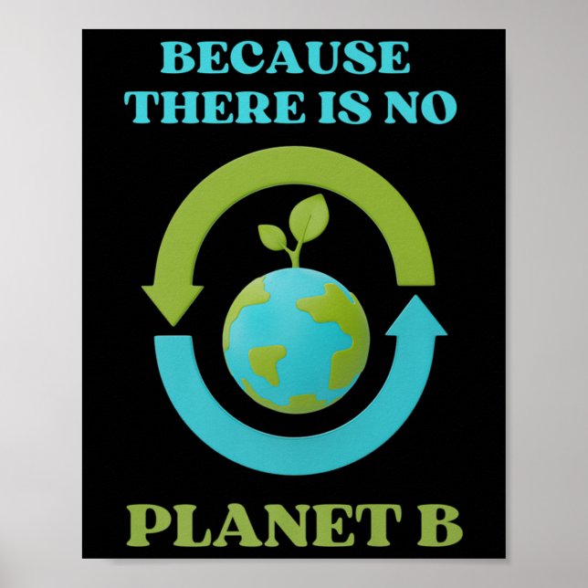 Affiche Mignon Parce Qu'il N'y A Pas De Planète B Tee Envi (Devant)