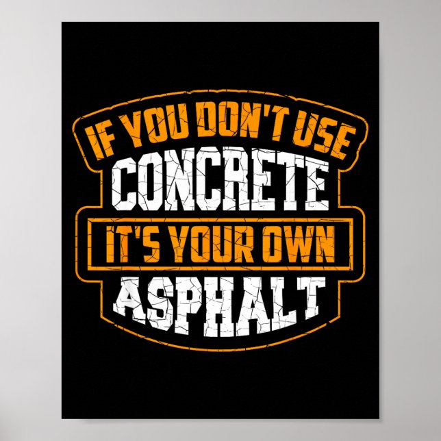 Affiche Mignon si vous n'utilisez pas de béton c'est votre (Devant)