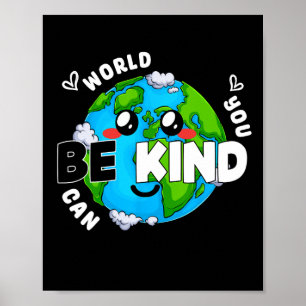 Affiche Mignonne Be Kind Earth Anti-Violence Unité Day Wea