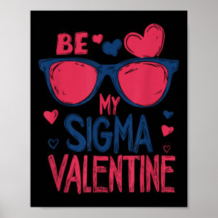 Affiche Mignonne Be My Sigma Valentine Rizz Heart Day Enfa