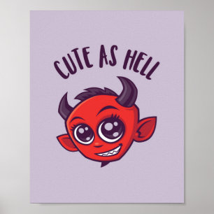 Affiche Mignonne comme diable en enfer avec un texte foncé