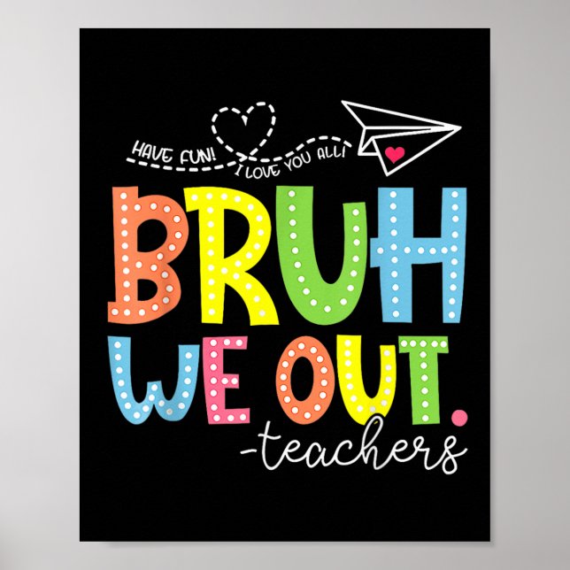 Affiche Mignonne fin de l'année scolaire Professeur été Br (Devant)