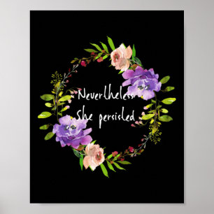 Affiche Mignonne Floral Résiste - Néanmoins Elle Persiste