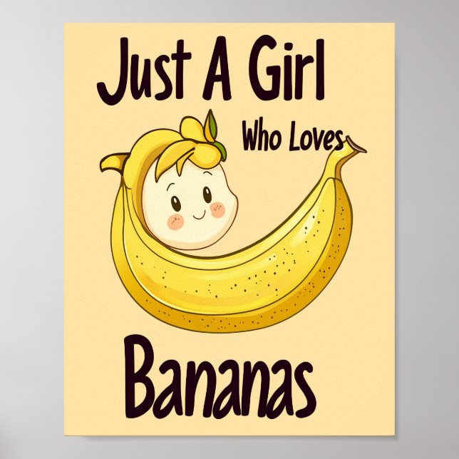 Affiche Mignonne Juste Une Fille Qui Aime Les Bananes Amat (Devant)