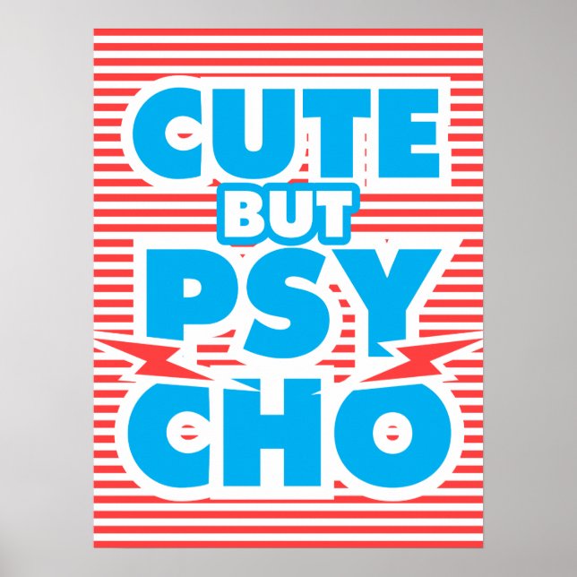 Affiche Mignonne Mais Psycho, modèle 2 (Devant)