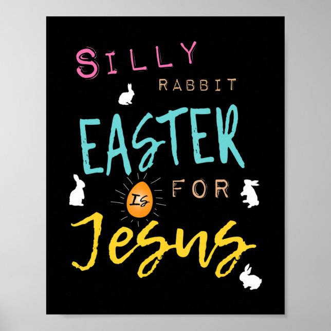 Affiche Mignonne Silly Rabbit Pâques est pour les femmes C (Devant)