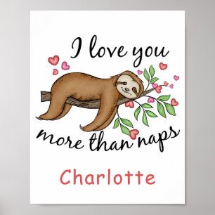 Affiche Mignonne Sloth Je t'aime plus que des siestes