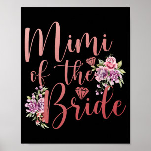 Affiche Mimi de la mariée Mimi fière Mimi de la mariée