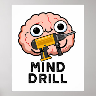 Affiche Mind Drill Funny Brain Tool Pun