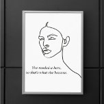 Affiche Minimal Noir Elle Est Devenue Un Héros Inspiration<br><div class="desc">Minimal Noir Elle Est Devenue Un Héros Inspiration Fille</div>