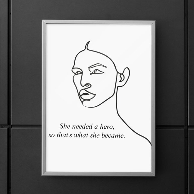 Affiche Minimal Noir Elle Est Devenue Un Héros Inspiration (Créateur téléchargé)