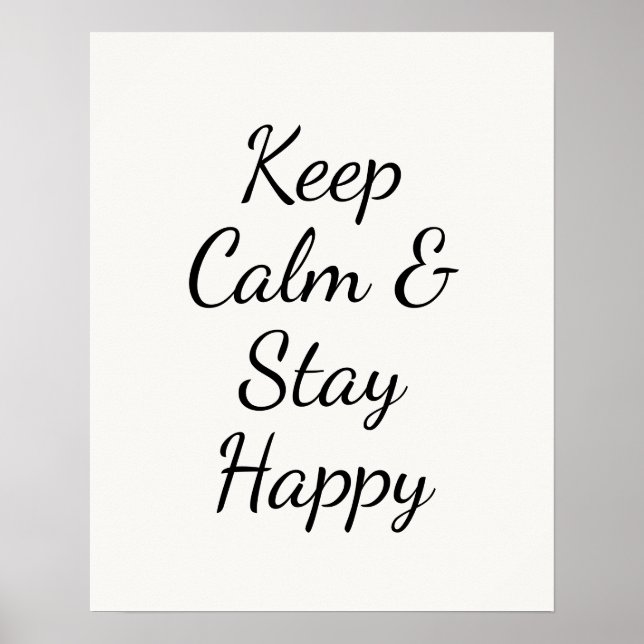 Affiche Minimalist Keep Calm & Stay Happy Typography Wall  (Devant)