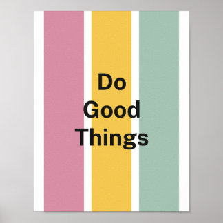 Affiche Minimalist Pastel Palette Do Good Things Positive 