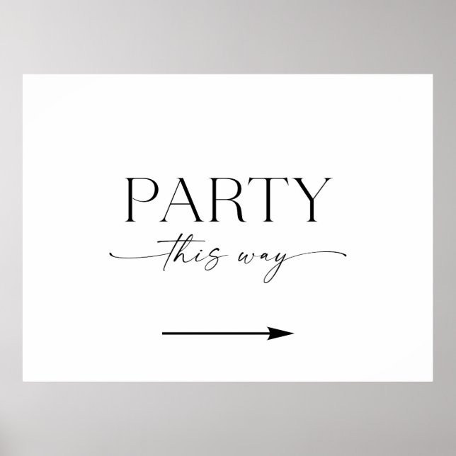 Affiche Minimalist This Way To The Party Sign (Devant)