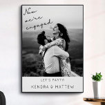 Affiche Minimaliste moderne Photo Engagement Fête Mondiale<br><div class="desc">This minima implication party welcome sign is trendy and stylish. Objets noirs et photo blancs des deux,  script handwriting lettering and personalization. This military sign is easy to customize with future bride and groom's photograph and names.</div>