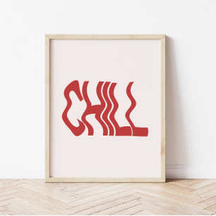 Affiche Minimaliste Rétro 'Chill' Texte Ondulé Tendance