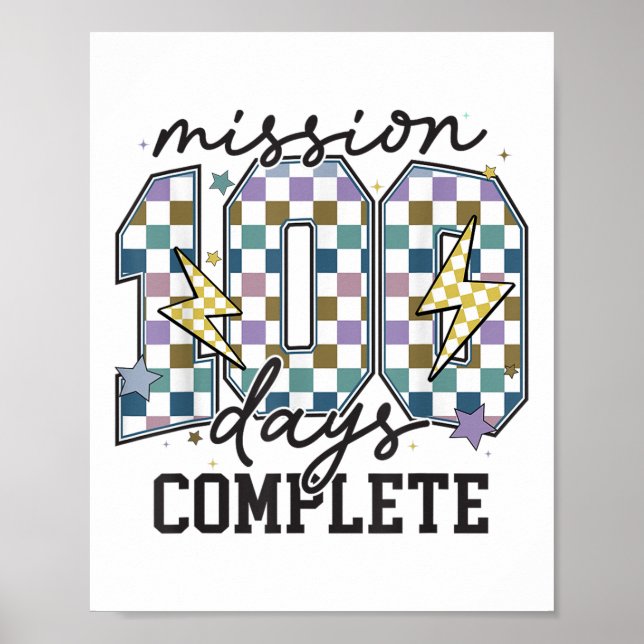 Affiche Mission 100 Jours Terminer Funny 100 Jours D'École (Devant)