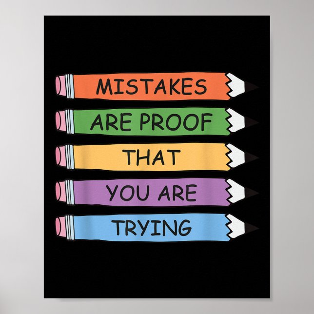 Affiche Mistakes Are Proof That You Are Trying Insrational (Devant)