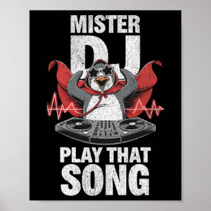 Affiche Mister Dj Jouer Cette Chanson Drôle Penguin Dj Jeu