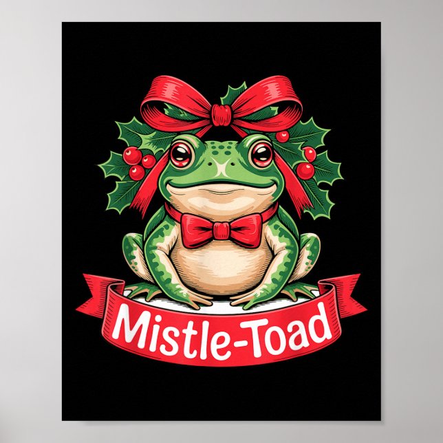 Affiche Mistle-toad Funny Christmas Toad Pun  (Devant)