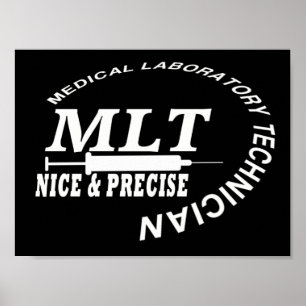 AFFICHE MLT SLOGAN NICE ET PRÉCISE LAB TECH MÉDICALE
