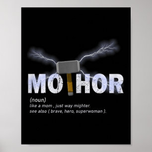 Affiche Mo-thor Comme Maman Just Way Mightier Drôle Mère