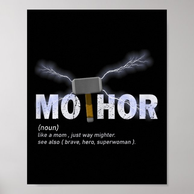 Affiche Mo-thor Comme Maman Just Way Mightier Drôle Mère (Devant)